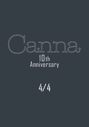 Ｃａｎｎａ　１０ｔｈ　Ａｎｎｉｖｅｒｓａｒｙ【分冊版】４