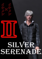 SILVER SERENADE Ⅱ