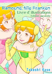 Ramouné， fille Franken Livre d’illustrations Edition agrandie